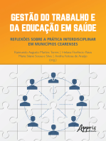 Gestão do Trabalho e da Educação em Saúde: Reflexões sobre a Prática Interdisciplinar em Municípios Cearenses