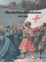 The Serbian Revolution: 1804-1835: Great Wars of the World