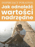 Jak odnaleźć wartości nadrzędne