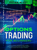 Options Trading for Beginners: The Ultimate Trading Guide. Learn Profitable Strategies to Make Money Online Investing in Stock Market.