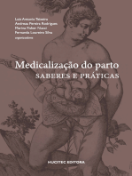 Medicalização do parto: Saberes e práticas