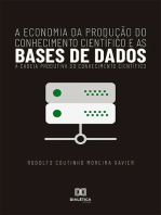 A Economia da produção do conhecimento científico e as bases de dados: a cadeia produtiva do conhecimento científico