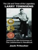 The Life and Times of the Legendary Larry Townsend