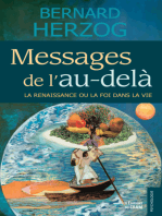 Messages de l'au-delà: La renaissance ou la foi dans la vie