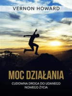 MOC DZIAŁANIA (Tłumaczenie): Cudowna droga do udanego nowego życia