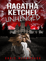 Hagatha Ketchel Unhinged: The Slaughter Minnesota Horror Series Book 2