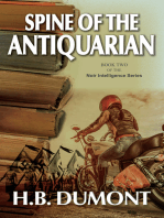 Spine of the Antiquarian: Book Two of the Noir Intelligence Series