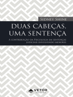 Duas cabeças, uma sentença: A contribuição da Psicologia em sentenças judiciais envolvendo menores