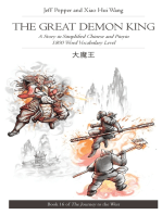 The Great Demon King: A Story in Simplified Chinese and Pinyin, 1800 Word Vocabulary Level, Journey to the West Book #16