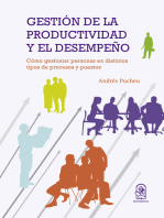 Gestión de la productividad y el desempeño: Cómo gestionar personas en distintos tipos de procesos y puestos