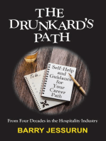 The Drunkard's Path: Self-Help and Guidance for Your Career Path