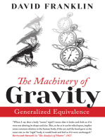 The Machinery of Gravity: Generalized Equivalence