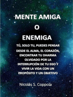 Mente Amiga o Enemiga