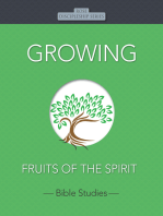 Growing: Fruits of the Spirit