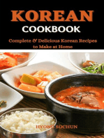 Korean Cookbook : Complete & Delicious Korean Recipes to Make at Home