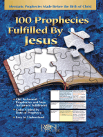 100 Prophecies Fulfilled by Jesus: Messianic Prophecies Made before the Birth of Christ