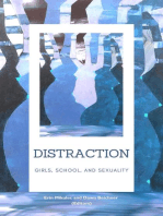 Distraction: Girls, School, and Sexuality