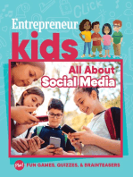 Entrepreneur Kids: All About Social Media: All About Social Media