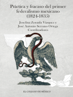 Práctica y fracaso del primer federalismo mexicano (1824-1835)