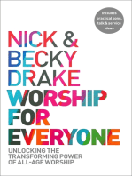 Worship For Everyone: Unlocking the Transforming Power of All-Age Worship