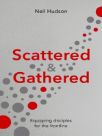 Scattered and Gathered: Equipping Disciples for the Frontline