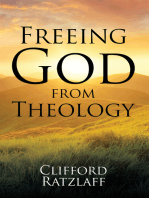 Freeing God from Theology