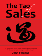 The Tao of Sales: A Conversation About Simple and Fundamental Methods for Success for Sales Managers and Sales People