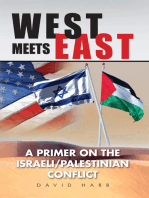 West Meets East: A Primer on the Israeli/Palestinian Conflict