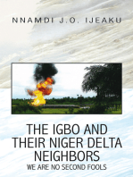 The Igbo and Their Niger Delta Neighbors: We Are No Second Fools