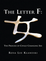 The Letter F:: The Process of Civilly Changing Sex