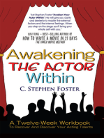 Awakening the Actor Within: A Twelve-Week Workbook to Recover and Discover Your Acting Talents