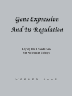 Gene Expression and Its Regulation: Laying the Foundation for Molecular Biology