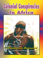 Colonial Conspiracies in Africa