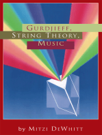 Gurdjieff, String Theory, Music