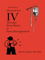 Manual for Iv Therapy Procedures & Pain Management: Fourth Edition