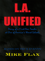 L.A. Unified: Diary of a First-Year Teacher at One of America's Worst Schools