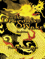 In the Dragon's Wake: Book One