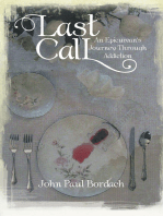 Last Call: An Epicurean's Journey Through Addiction