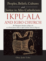 Peoples, Beliefs, Cultures, and Justice in Afro-Catholicism: Ikpu-Ala and Igbo Church: The Theological Analysis of Ikpu-Ala as a Social Justice Value in Igbo Catholic Church (Nigeria)