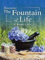 Rasayana: the Fountain of Life