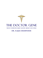 The Doctor Gene: What Everyone Must Know About Doctors