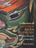 Collection of Antique Asian Puppetry: A Most Ancient Art