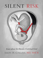 Silent Risk: Issues About the Human Umbilical Cord (Second Edition)