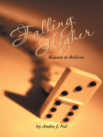 Falling Higher: Reason to Believe