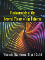 Fundamentals of the General Theory of the Universe