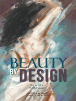 Beauty by Design: The Artistry of Plastic Surgery