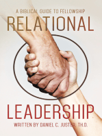 Relational Leadership: A Biblical Guide to Fellowship