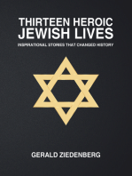 Thirteen Heroic Jewish Lives: Inspirational Stories That Changed History