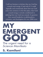 My Emergent God: The Urgent Need for a Science  Manifesto