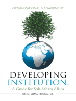 Developing Institution: a Guide for Sub-Sahara Africa: Organizational Management